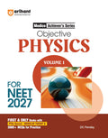 Arihant Objective Physics Volume 1 for NEET 2027 | Medico Achievers Series | 3000+ MCQs with PYQs Synced Modular Theory | Fully 