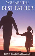 You Are The Best Father