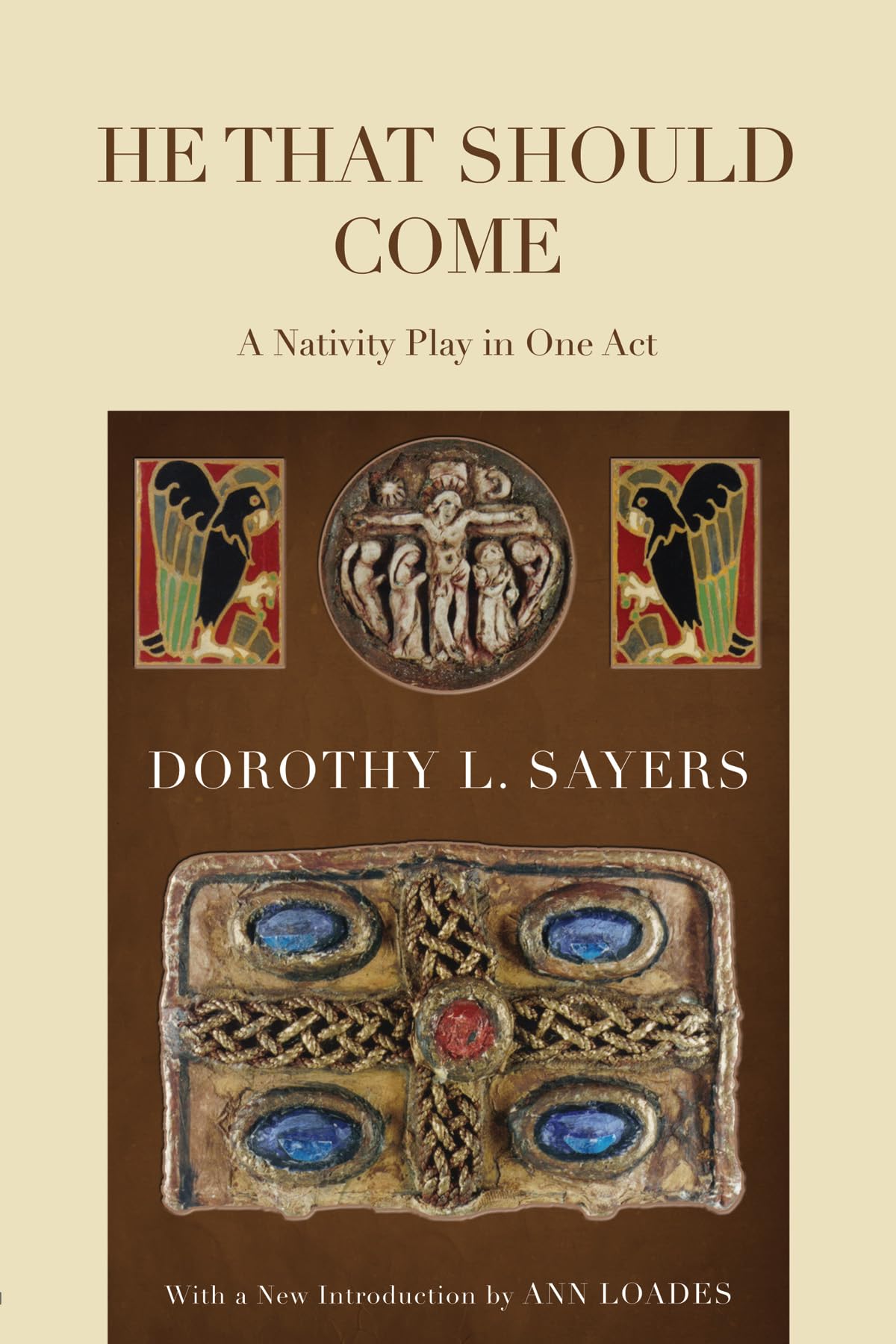 He That Should Come: A Nativity Play in One Act