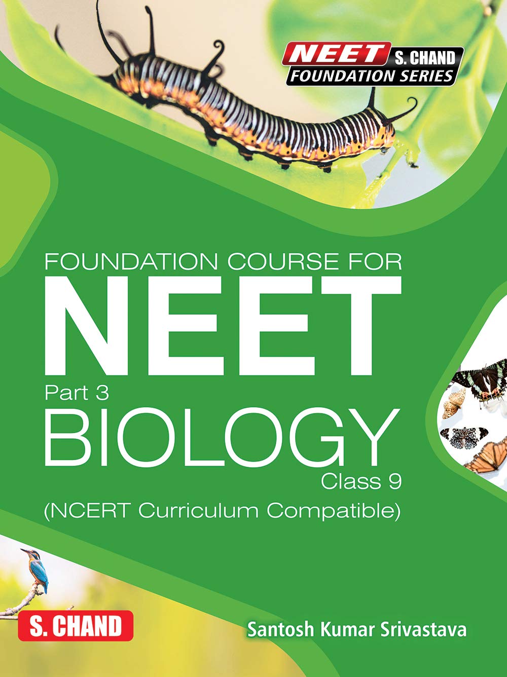 FOUNDATIONCOURSE FOR NEET (P3): BIO C 9