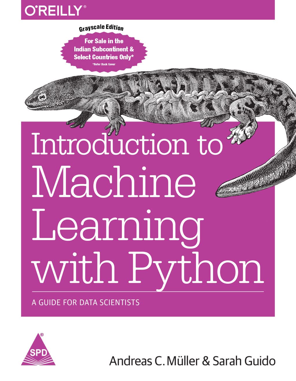 Introduction to Machine Learning with Python: A Guide for Data Scientists (Greyscale Indian Edition)
