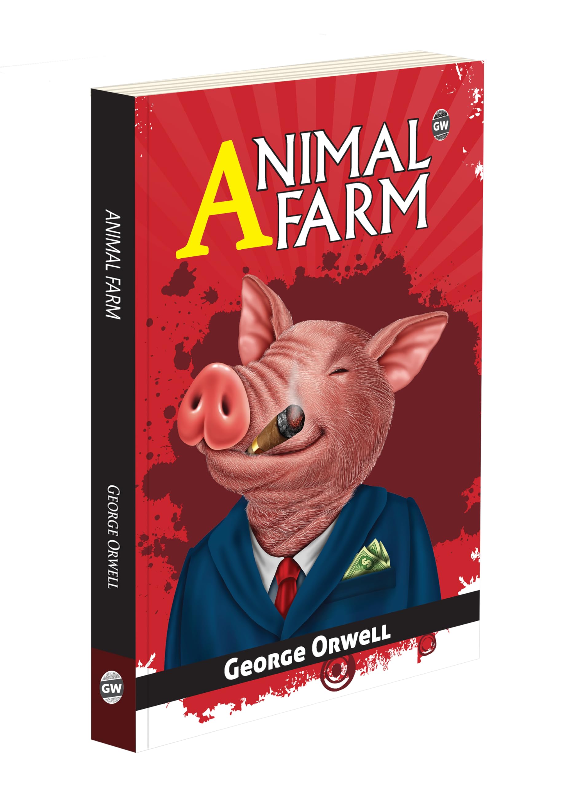 Animal Farm : English Classic Novel, AllTime Best Political Fable, MustRead George Orwell Fiction
