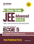 Arihant Master Stroke JEE Advanced PYQ 2026 Mathematics | EDGE 5 Series | PYQ Book with 1000+ Advanced MCQs & Solutions | Comple