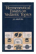 Hermeneutical Essays on Vedantic Topics