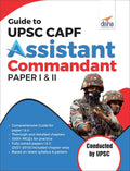 Guide To Upsc Capf Assistant Commandant Paper I & Ii
