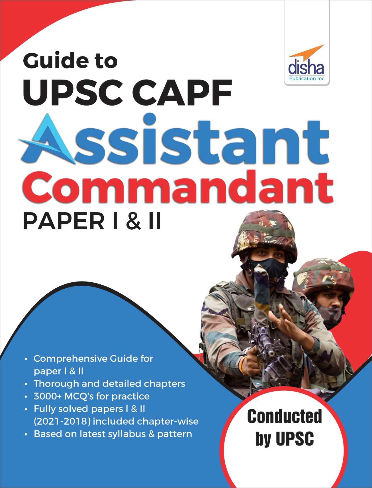 Guide To Upsc Capf Assistant Commandant Paper I & Ii