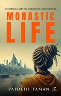 Monastic Life