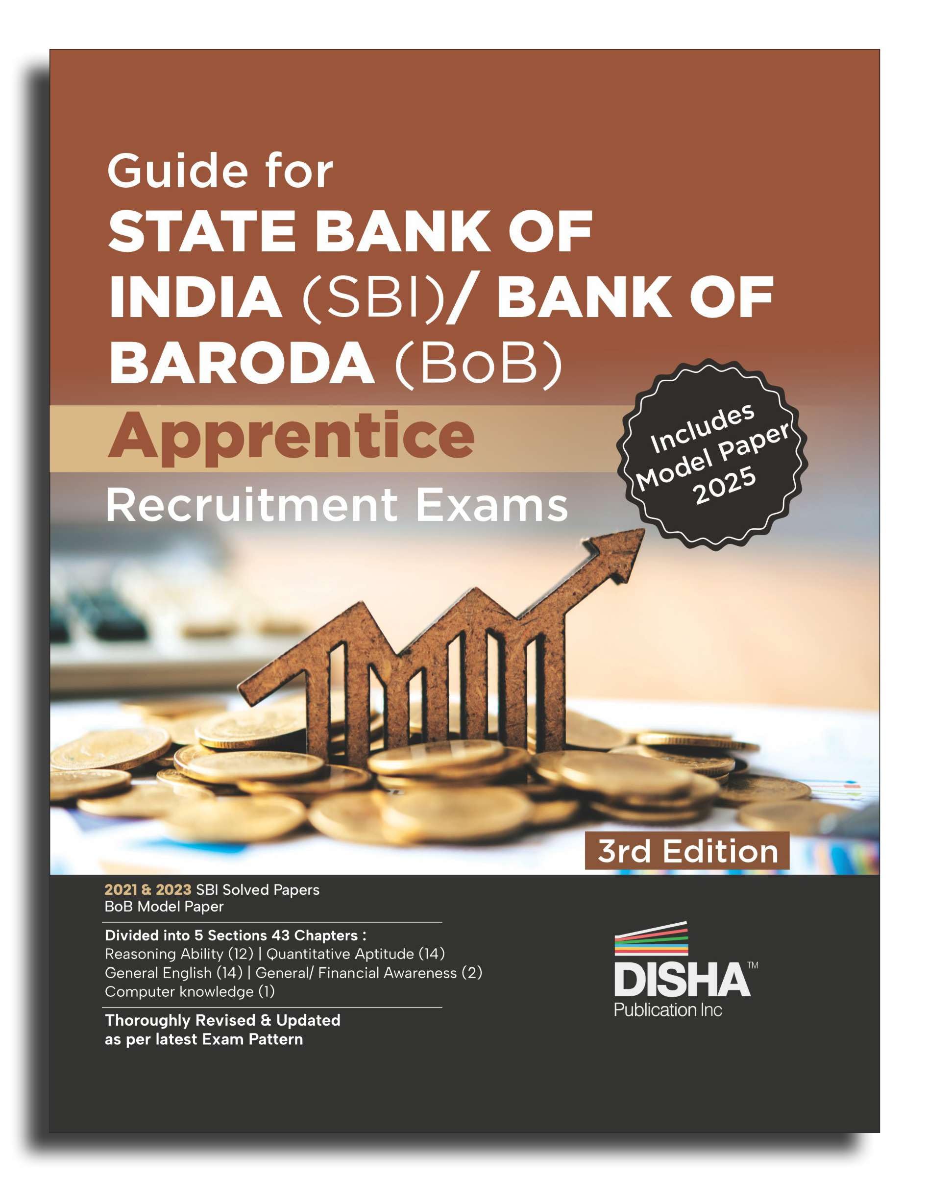 Guide For State Bank Of India (Sbi)/ Bank Of Baroda (Bob) Apprentice Recruitment Exams 3Rd Edition | 2021 & 2023 State Bank Of I