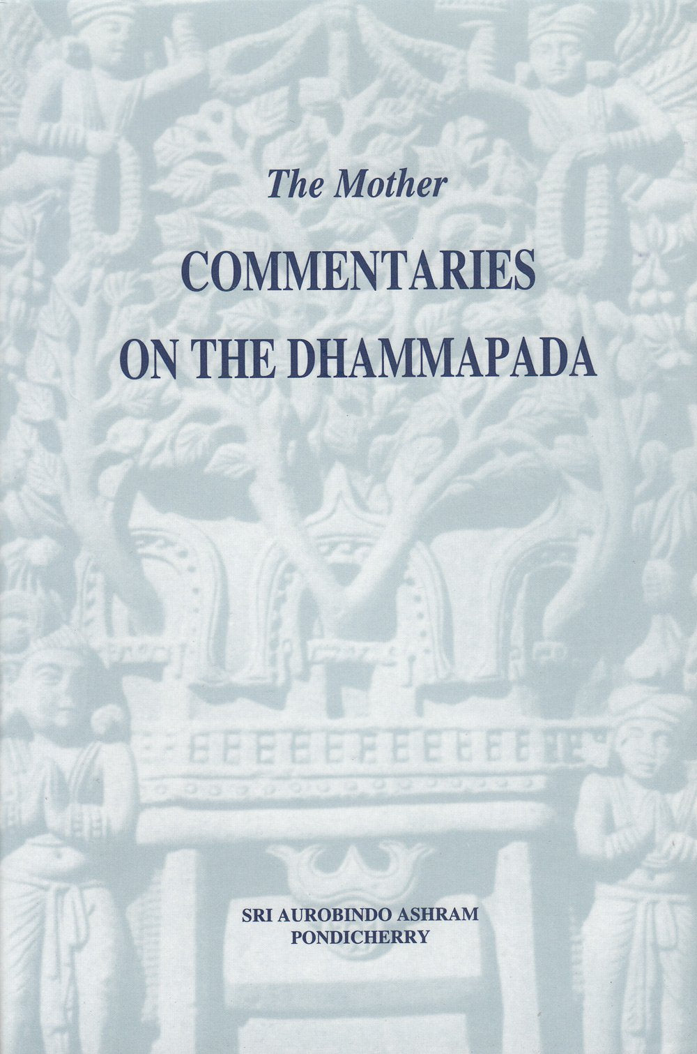 Commentaries on the Dhammapada
