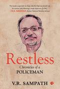 Restless: Chronicles of a Policeman