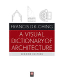 A Visual Dictionary of Architecture