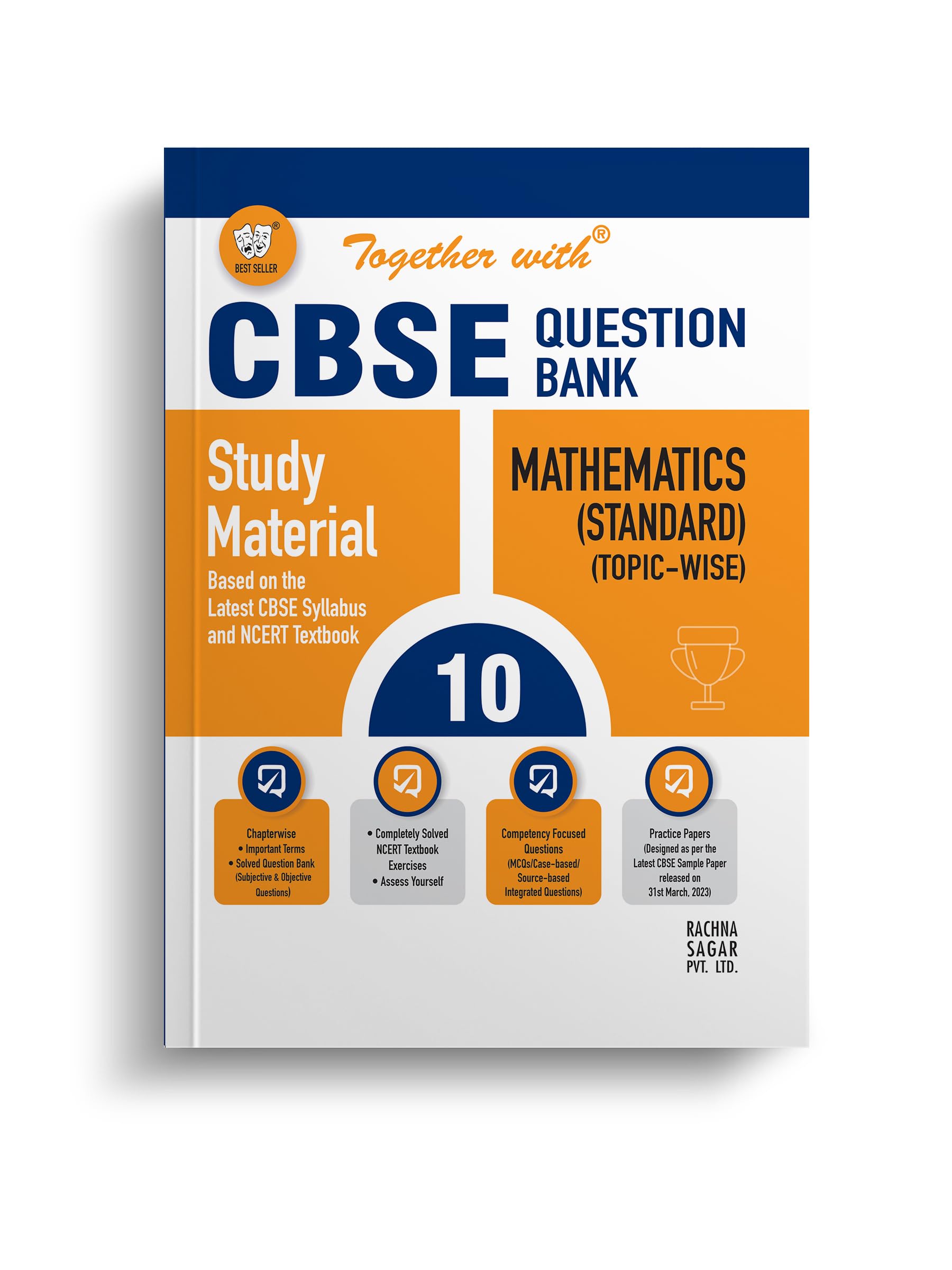 Together with CBSE Question Bank Class 10 Mathematics (Standard) with Sample Paper for Exam 2024 (Chapterwise & Topicwise)