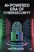 AIPowered Era of Cybersecurity