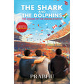 The shark of the dolphin
