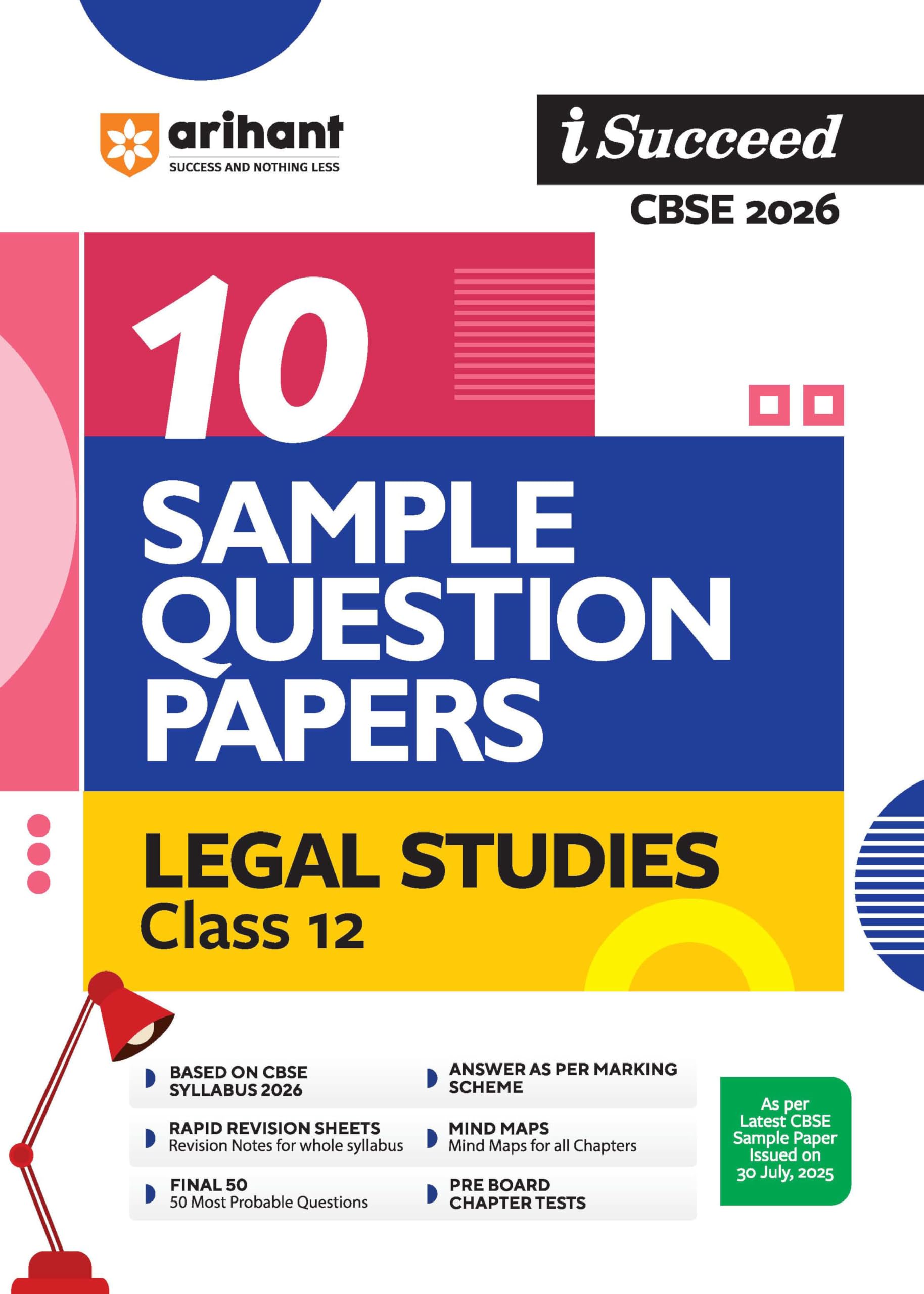 Arihant I Succeed Cbse Sample Question Papers Class 12 Legal Studies Exam 2026 | 10 Solved & Practice Papers | Based On Latest C