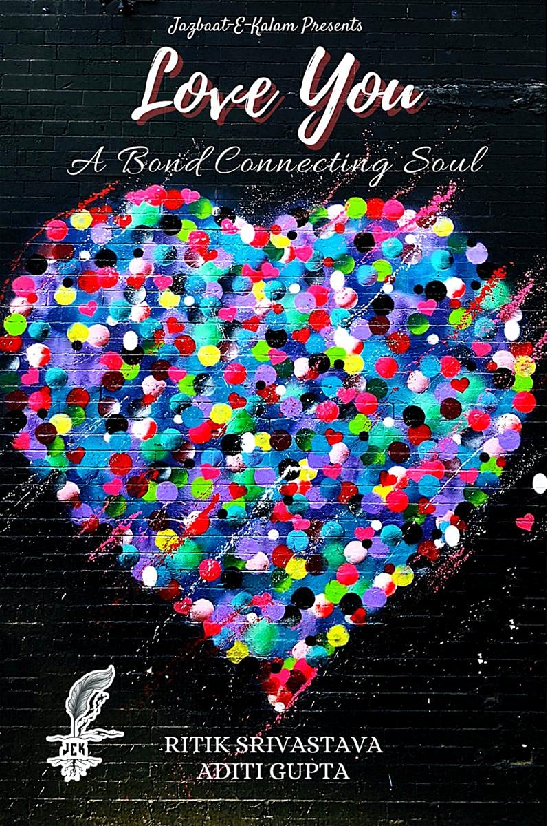 Love You: A Bond Connecting Soul