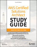 AWS Certified Solutions Architect Study Guide with 900 Practice Test Questions: Associate (SAAC03) Exam (Sybex Study Guide)