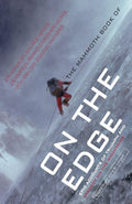 The Mammoth Book of On The Edge: B Format (Mammoth Books)
