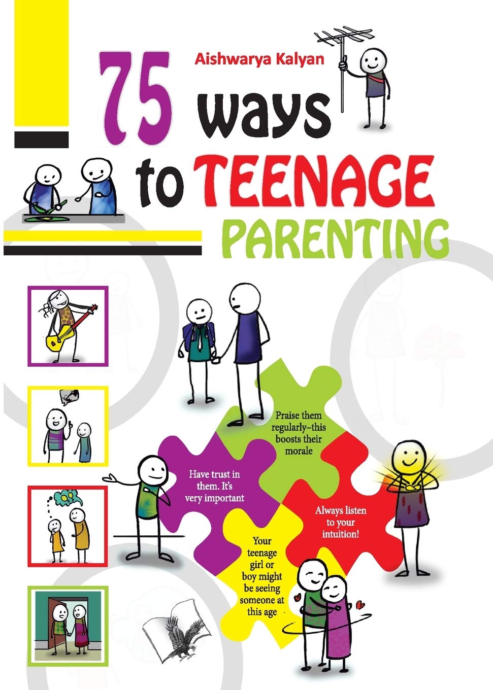 75 Ways to Teenage Parenting (English, Paperb: Illustrated With One Liners On Each Page For A Quick Read
