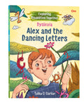 Alex and the Dancing Letters: Dyslexia  Exploring Disabilities Together