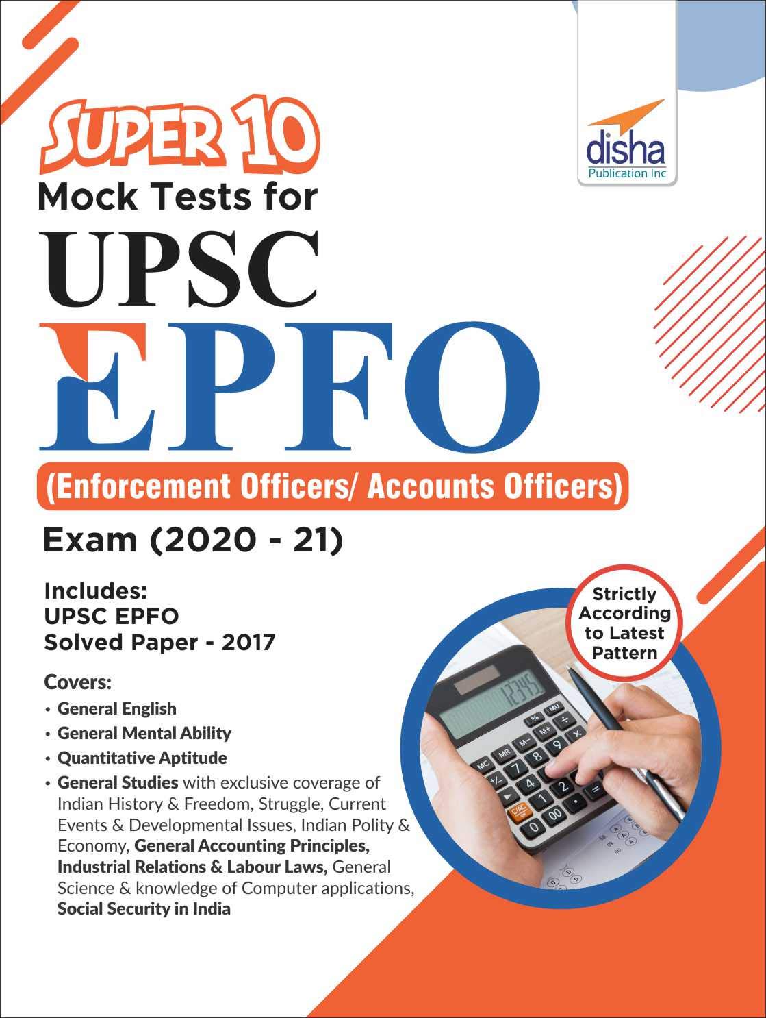 Super 10 Mock Tests For Upsc Epfo (Enforcement Officers/Accounts Officers) Exam (202021)