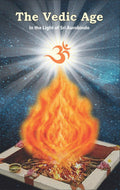 THE VEDIC AGE