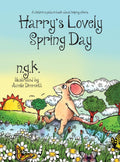 Harrys Lovely Spring Day: A childrens picture book about kindness. (Harry the Happy Mouse)