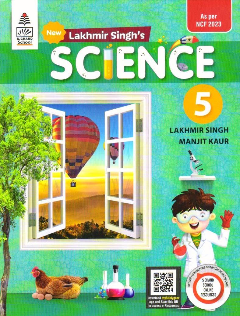 Lakhmir Singhs Science CBSE NCF edition Book 5  by Manjit Kaur, Lakhmir Singh (202526 Examination)