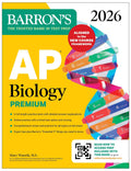 AP Biology Premium, 2026: Prep Book with 6 Practice Tests + Comprehensive Review + Online Practice (Barrons AP Prep)