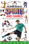 My Jumbo Book Of Sports And Games | A3 Size Illustrated Book For Kids | Colourful Pictures & Names Of Sports, Games & Activities