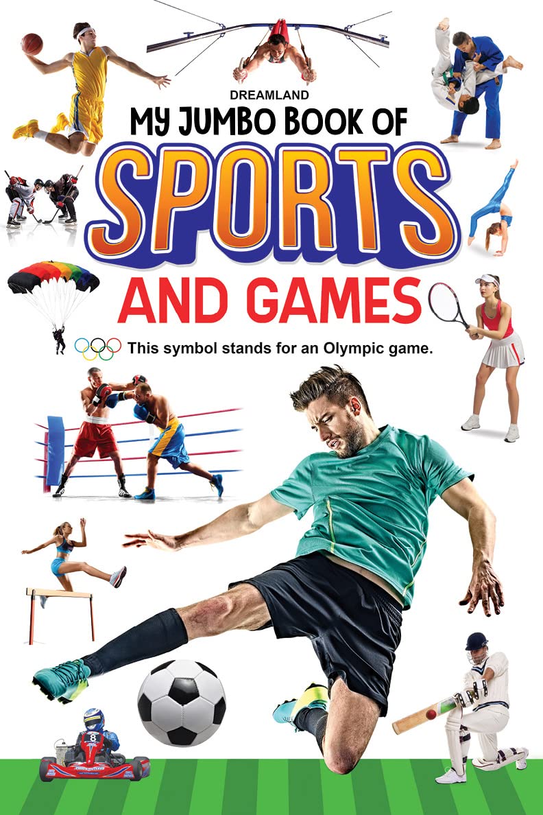 My Jumbo Book Of Sports And Games | A3 Size Illustrated Book For Kids | Colourful Pictures & Names Of Sports, Games & Activities