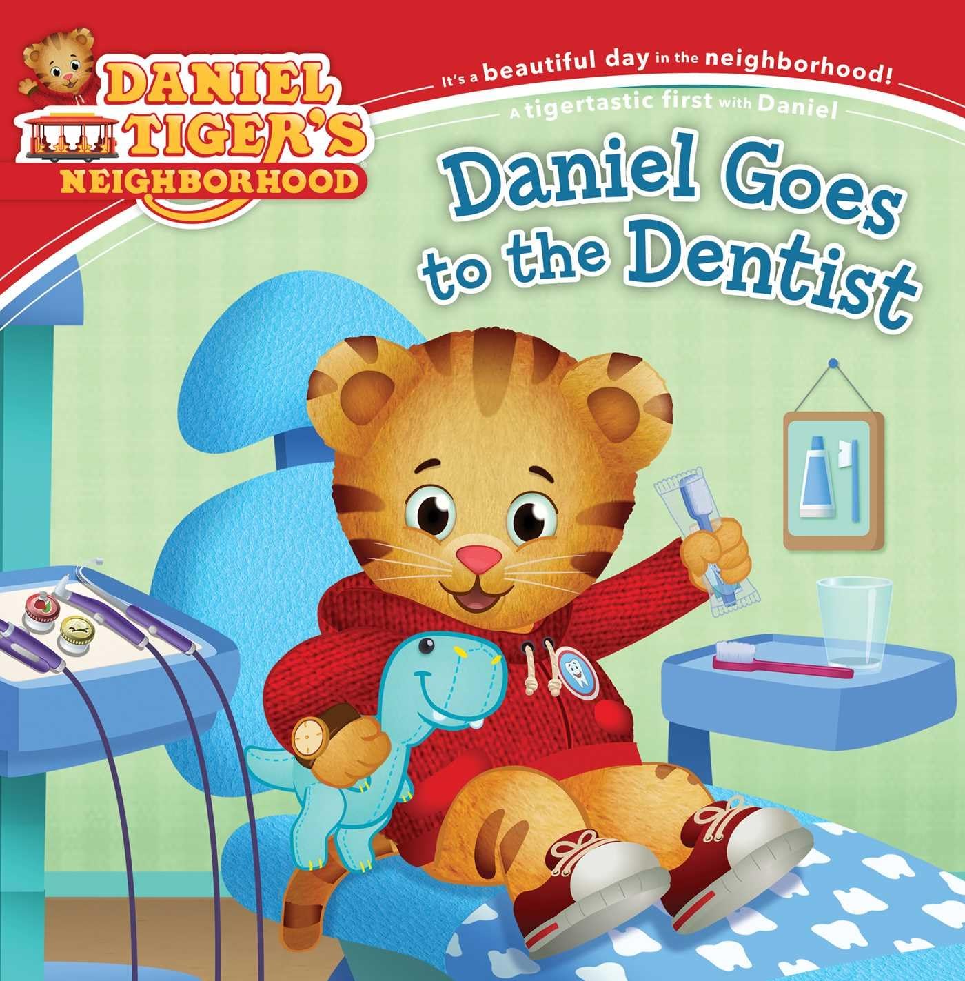 Daniel Goes to the Dentist (Daniel Tigers Neighborhood)