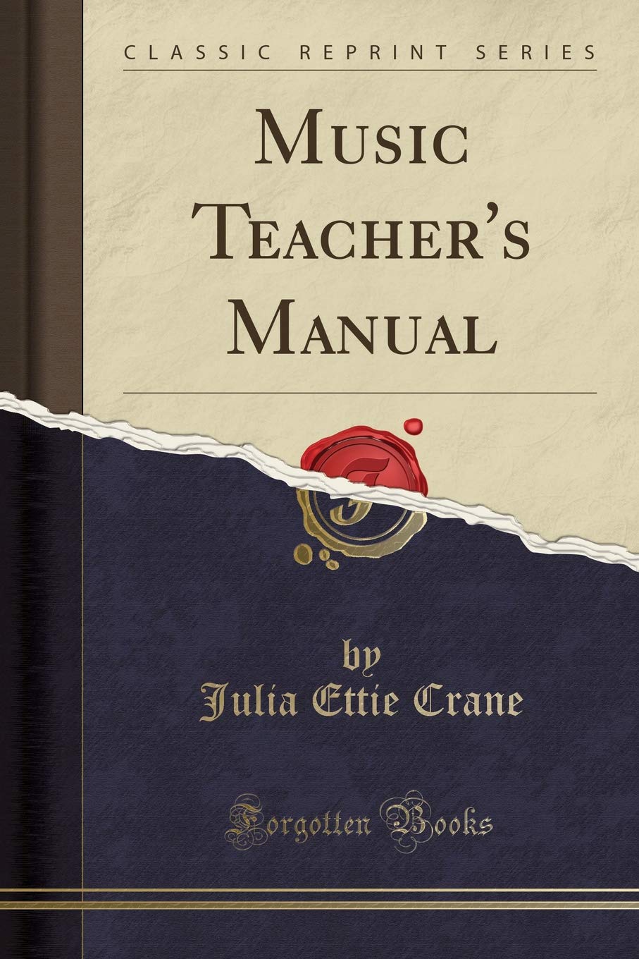 Music Teachers Manual (Classic Reprint)