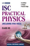 I.S.C. Practical Physics (Including Viva Voce) Class Xii