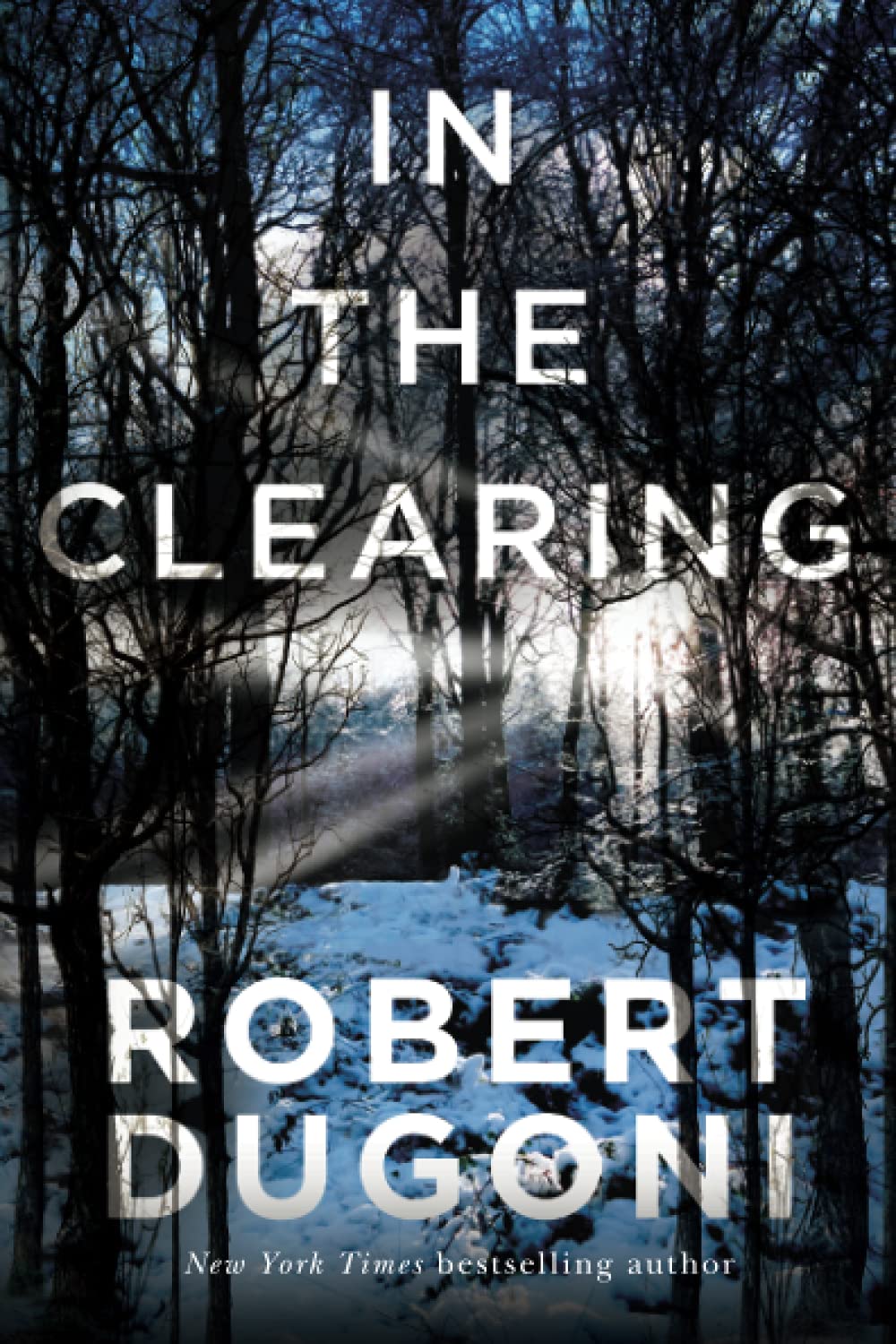 In the Clearing (Tracy Crosswhite, 3)