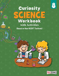 Full Marks Science Workbook (With Activities) Class 8 | Based on Latest NCERT Textbook Curiosity and CBSE Syllabus | Includes Ch