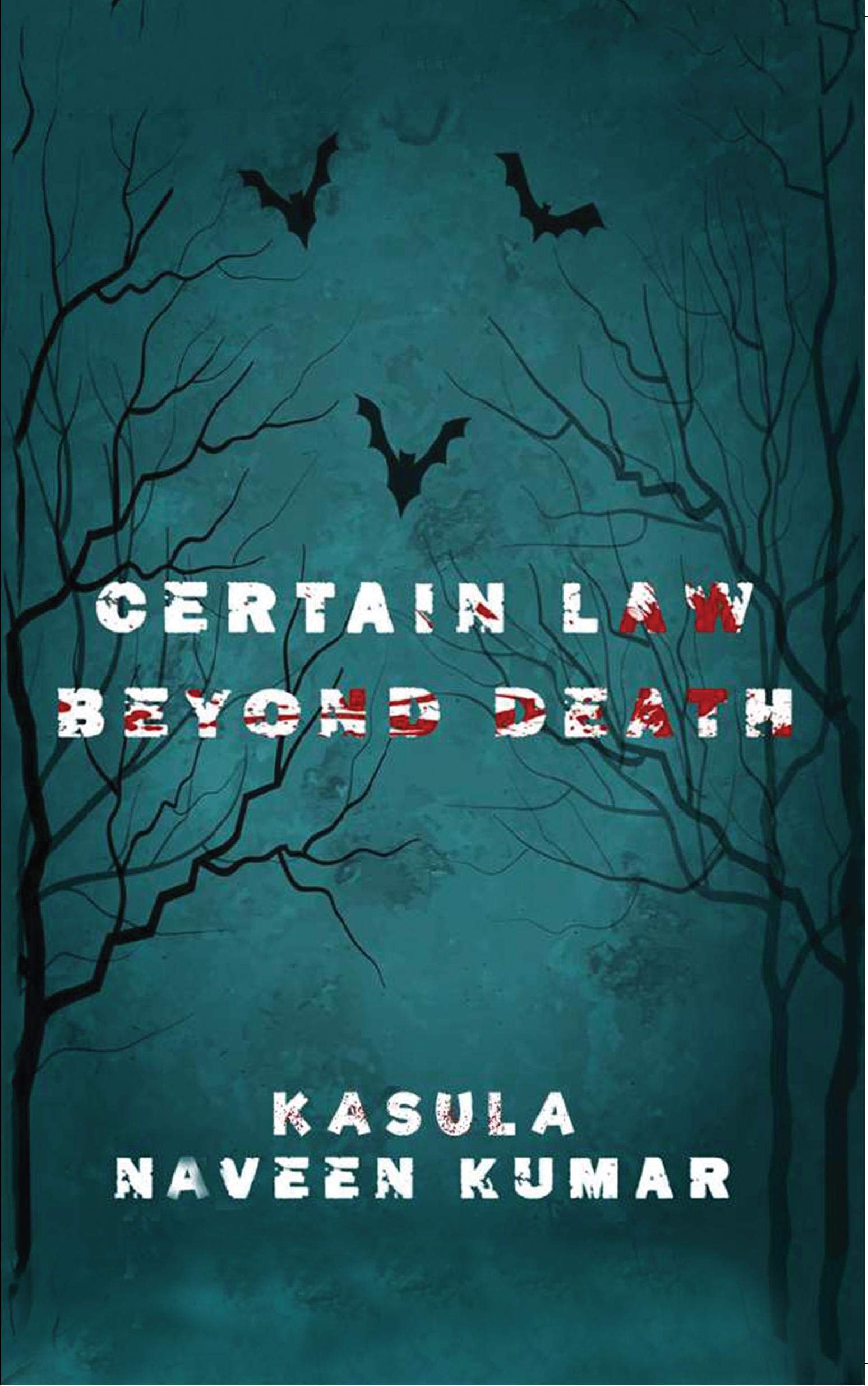 Certain Law Beyond Death