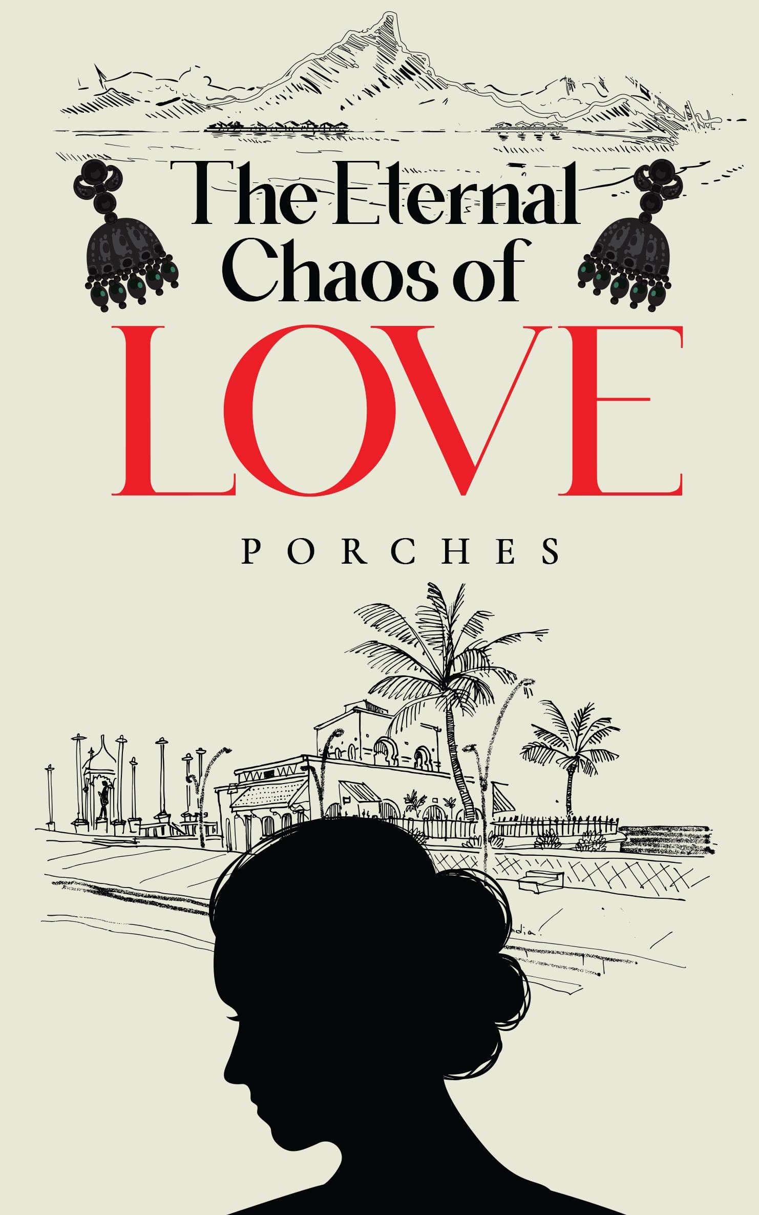 THE ETERNAL CHAOS OF LOVE