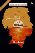 Same Old Kid With Dreams (2Nd Edition)