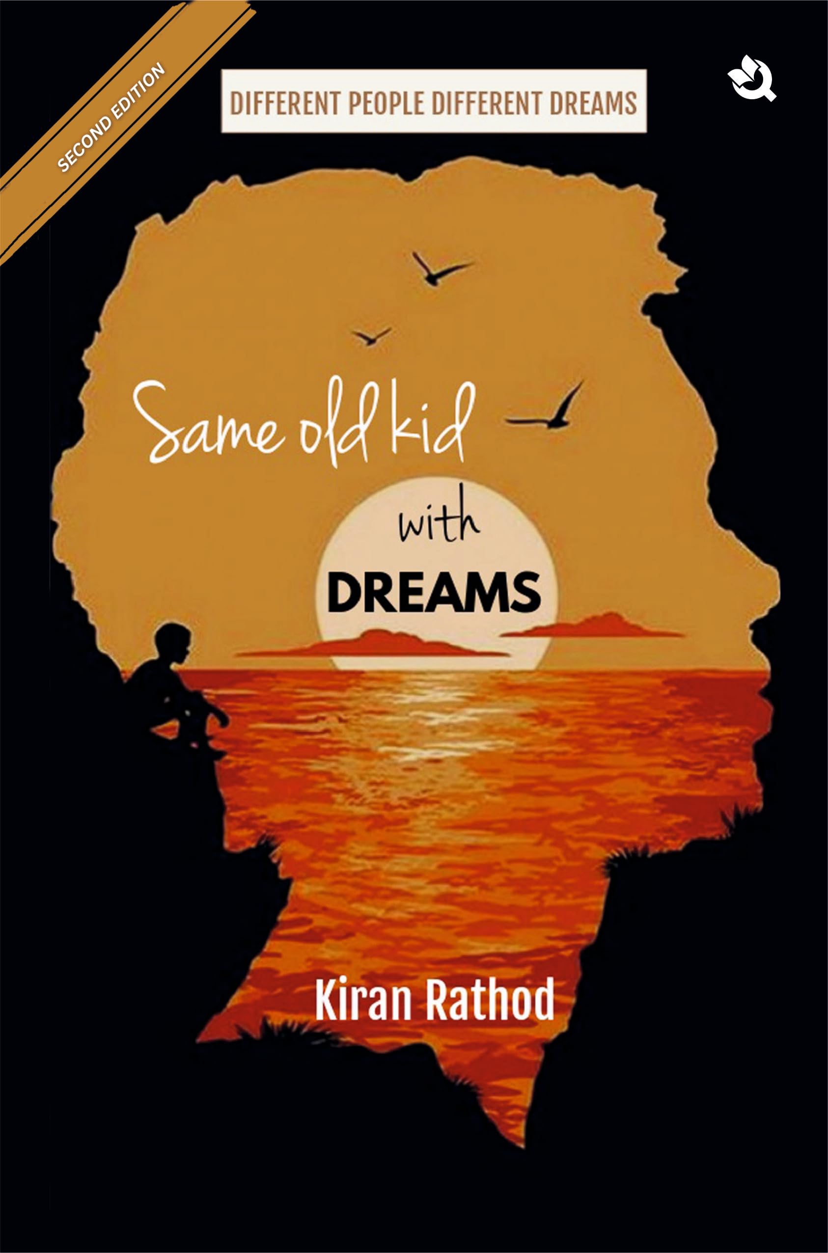 Same Old Kid With Dreams (2Nd Edition)