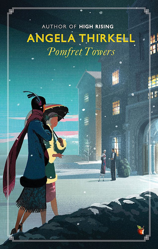 Pomfret Towers: A Virago Modern Classic (Virago Modern Classics)