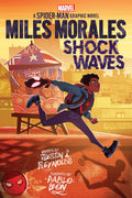 Miles Morales: Shock Waves (Original SpiderMan Graphic Novel)