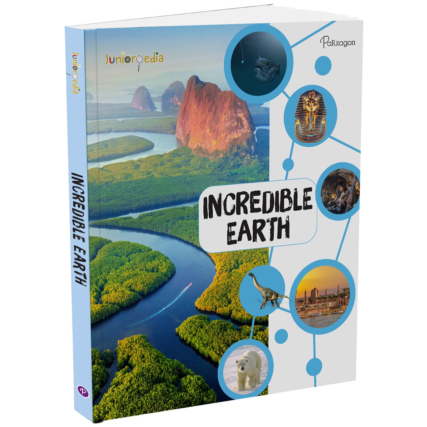 Juniorpedia: Incredible Earth Discover The Wonders Of Our Planet For Kids Ages 8 To 12