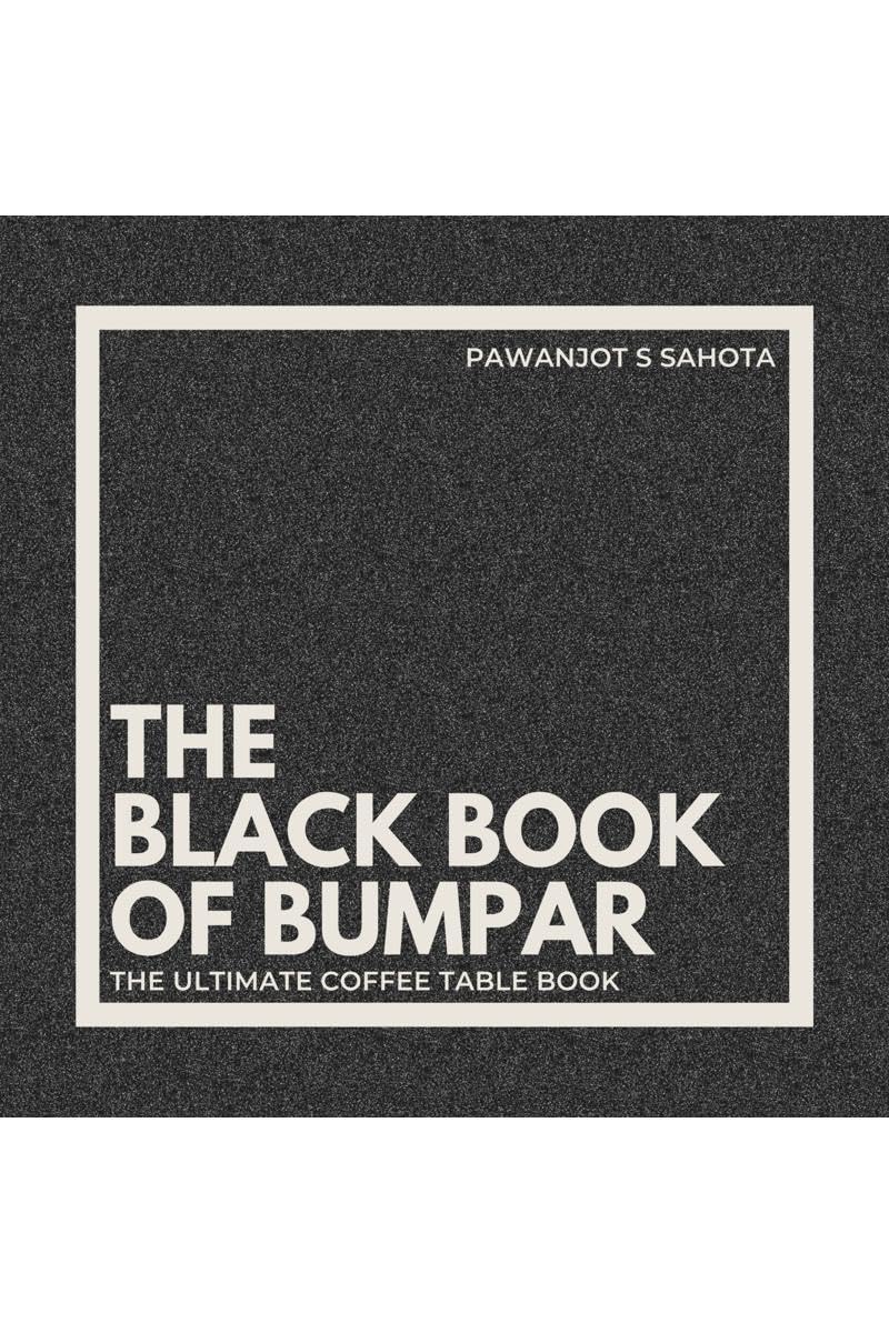 The Black Book of Bumpar : The Ultimate Coffee Table Book