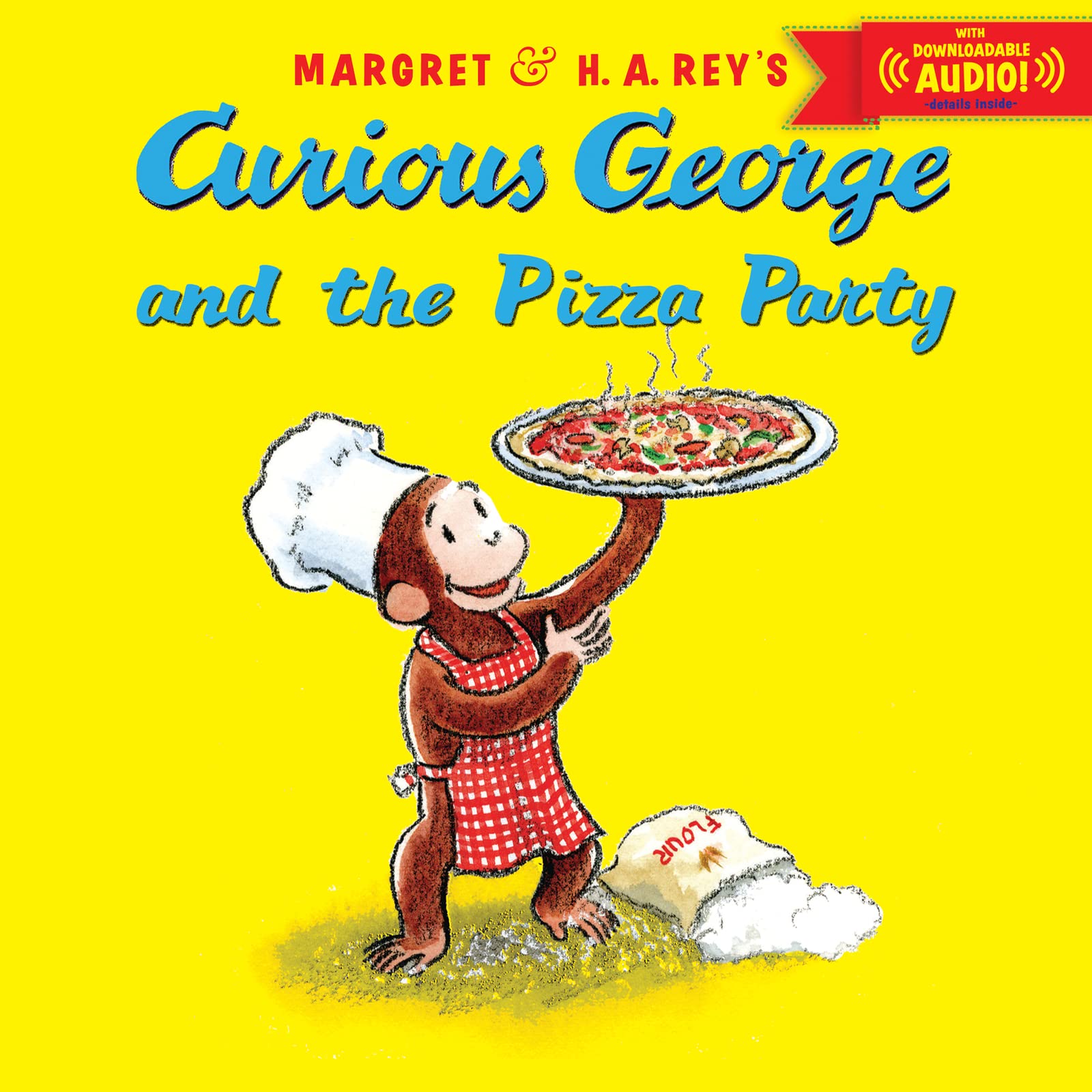 Curious George and the Pizza Party: A Silly Pizza Party Adventure with Curious George and a Big Idea