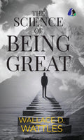 The Science of Being Great  [DELUXE HARDBOUND EDITION]