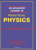 An Advance Cource In Practical Physics