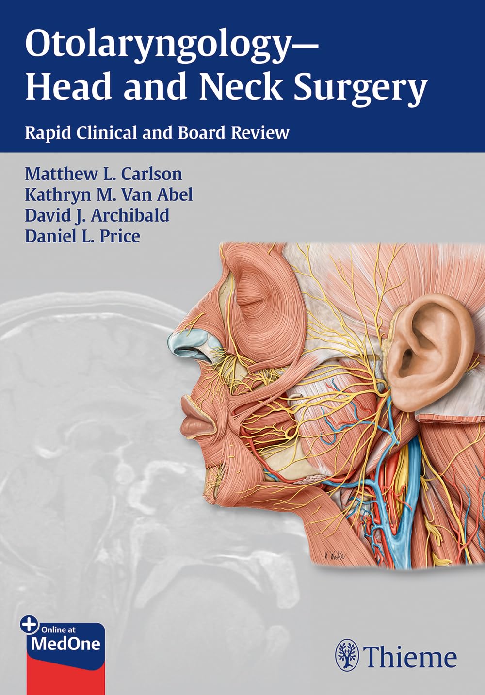 OtolaryngologyHead and Neck Surgery: Rapid Clinical and Board Review