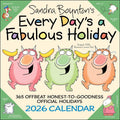 Sandra Boyntons Every Days a Fabulous Holiday 2026 Wall Calendar