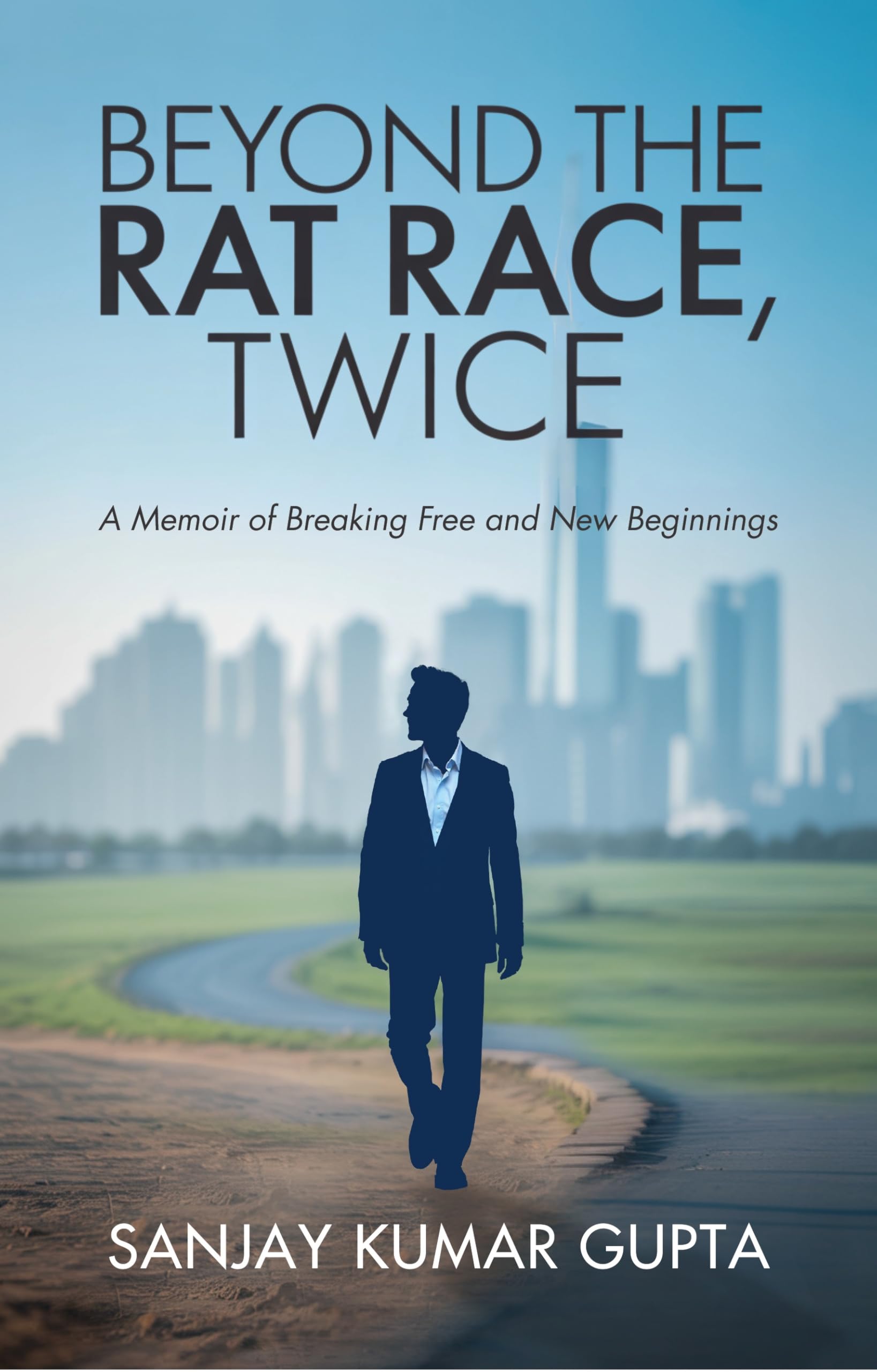 Beyond The Rat Race, Twice